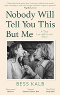 Cover: Nobody Will Tell You This But Me - Virago Press Ltd