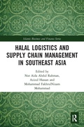 Cover: Halal Logistics and Supply Chain Management in Southeast Asia - Routledge