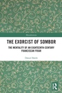 Cover: The Exorcist of Sombor - Routledge