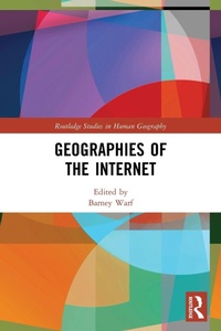 Enlarge image Cover: Geographies of the Internet - Routledge