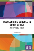 Cover: Decolonising Schools in South Africa - Routledge