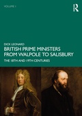 Cover: British Prime Ministers from Walpole to Salisbury: The 18th and 19th Centuries - Routledge