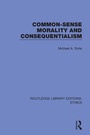 Cover: Common-Sense Morality and Consequentialism - Routledge