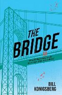 Enlarge image Cover: The Bridge - Scholastic