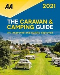 Enlarge image Cover: The Caravan & Camping Guide 2021 - Automobile Association