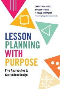 Enlarge image Cover: Lesson Planning with Purpose - Teachers' College Press