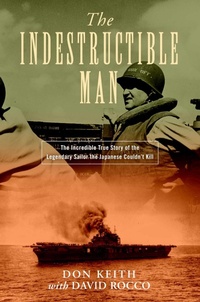 Enlarge image Cover: The Indestructible Man - Stackpole Books