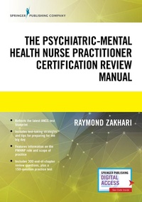 Abbildung von: The Psychiatric-Mental Health Nurse Practitioner Certification Review Manual - Springer Publishing Company