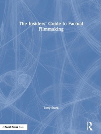 Abbildung von: The Insiders' Guide to Factual Filmmaking - Routledge