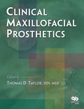 Cover: Clinical Maxillofacial Prosthetics - Quintessence Publishing Co, Inc