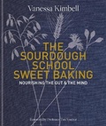 Cover: The Sourdough School: Sweet Baking - Kyle Books
