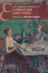 Abbildung von: The Cambridge Companion to Literature and Food - Cambridge University Press