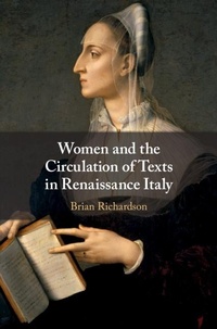 Enlarge image Cover: Women and the Circulation of Texts in Renaissance Italy - Cambridge University Press