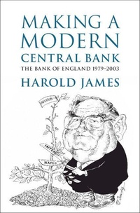 Enlarge image Cover: Making a Modern Central Bank - Cambridge University Press