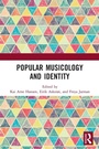 Cover: Popular Musicology and Identity - Routledge