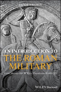 Enlarge image Cover: An Introduction to the Roman Military - Wiley