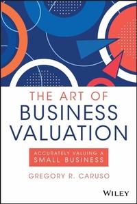 Abbildung von: The Art of Business Valuation - Wiley-Blackwell