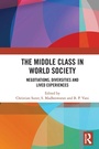 Cover: The Middle Class in World Society - Routledge India