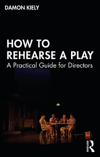 Abbildung von: How to Rehearse a Play - Routledge