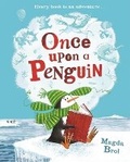 Cover: Once Upon a Penguin - Orchard Books