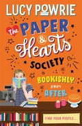 Cover: The Paper & Hearts Society: Bookishly Ever After - Hodder Children's Books