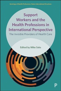 Enlarge image Cover: Support Workers and the Health Professions in International Perspective - Policy Press