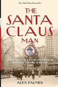 Cover: The Santa Claus Man - The Lyons Press