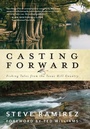 Cover: Casting Forward - The Lyons Press