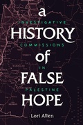 Cover: A History of False Hope - Stanford University Press