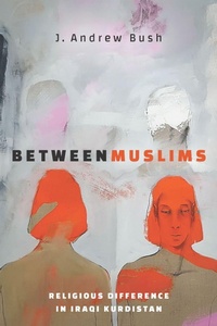 Abbildung von: Between Muslims - Stanford University Press