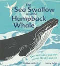 Cover: The Sea Swallow and the Humpback Whale - Wren & Rook