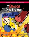 Cover: The Dragon and the Iron Factory - Torch Graphic Press