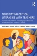 Cover: Negotiating Critical Literacies with Teachers - Routledge