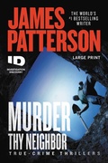 Cover: Murder Thy Neighbor - Little Brown and Company