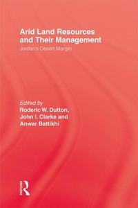 Enlarge image Cover: Arid Land Resources and Their Management - Routledge