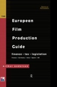 Enlarge image Cover: The European Film Production Guide - Routledge