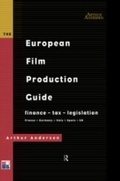 Cover: The European Film Production Guide - Routledge