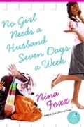 Cover: No Girl Needs a Husband Seven Days a Week - William Morrow Paperbacks