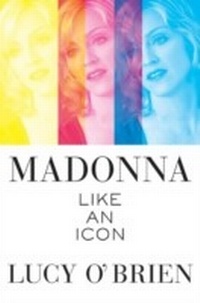 Enlarge image Cover: Madonna: Like an Icon - HarperCollins