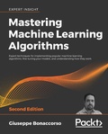 Cover: Mastering Machine Learning Algorithms - Packt Publishing
