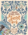 Cover: Create Your Own Tarot Deck - Sirius Entertainment