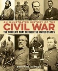 Cover: An Illustrated History of the Civil War - Sirius Entertainment