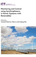Cover: Monitoring and Control using Synchrophasors in Power Systems with Renewables - Institution of Engineering and Technology