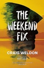 Cover: The Weekend Fix - Sandstone Press Ltd