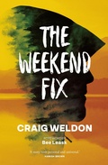 Cover: The Weekend Fix - Sandstone Press