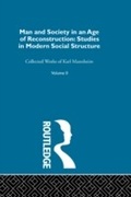 Cover: Man and Society in an Age of Reconstruction - Routledge