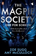 Cover: The Magpie Society: One for Sorrow - Penguin Books Ltd