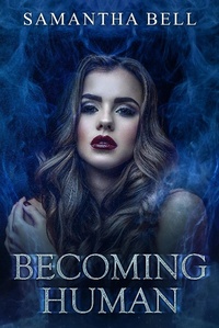 Enlarge image Cover: Becoming Human - Samantha Bell