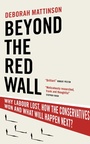 Cover: Beyond the Red Wall - Biteback Publishing