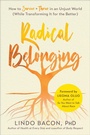 Cover: Radical Belonging - BenBella Books